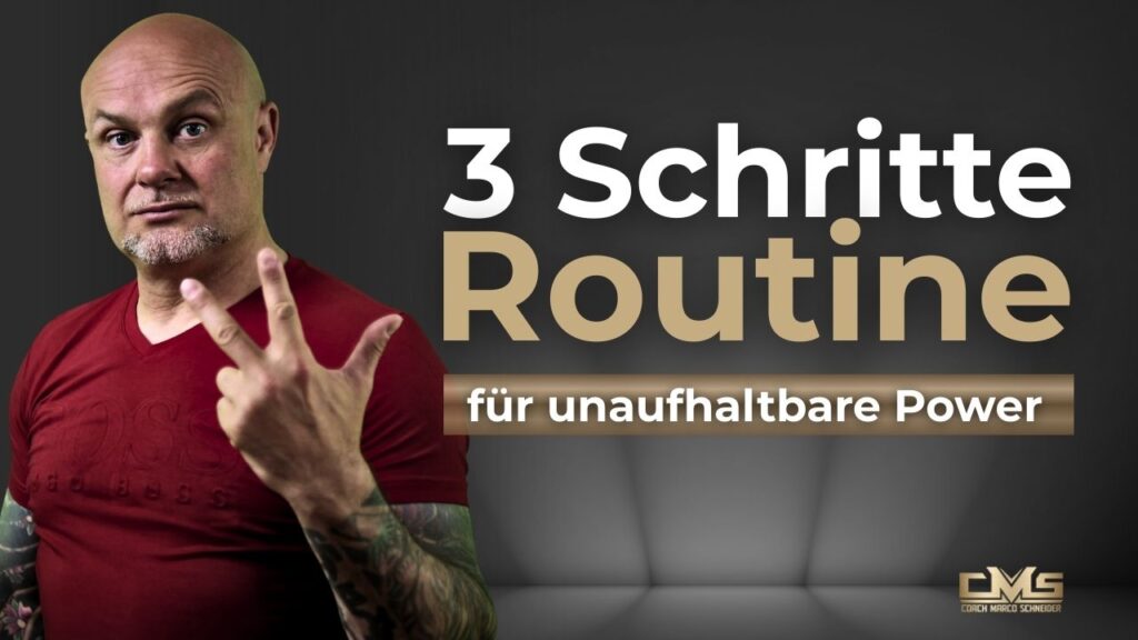 3 Schritte Routine